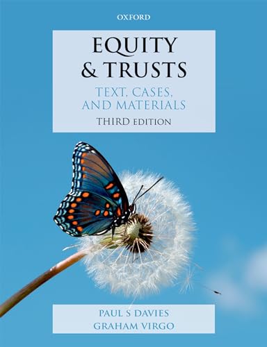 Equity & Trusts: Text, Cases, and Materials von Oxford University Press
