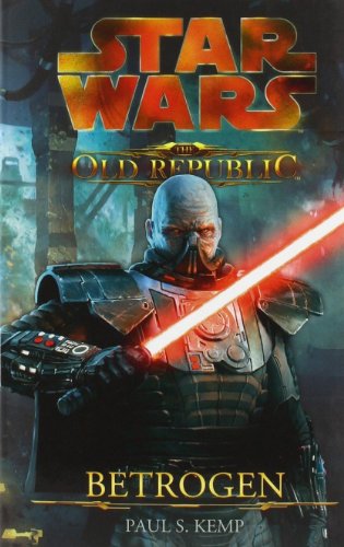 Star Wars The Old Republic: Betrogen