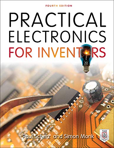 Practical Electronics for Inventors von McGraw-Hill Education Tab