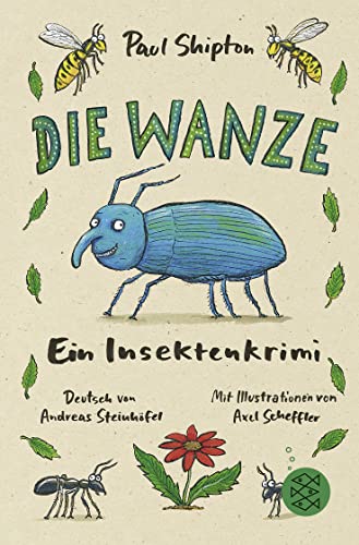 Die Wanze: Ein Insektenkrimi
