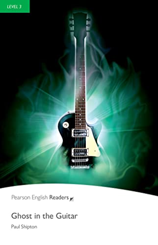 Ghost in the Guitar: Text in English. Pre-Intermediate (Penguin Readers, Level 3)