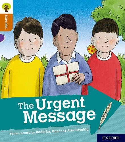 Oxford Reading Tree Explore with Biff, Chip and Kipper: Oxford Level 8: The Urgent Message von Oxford University Press