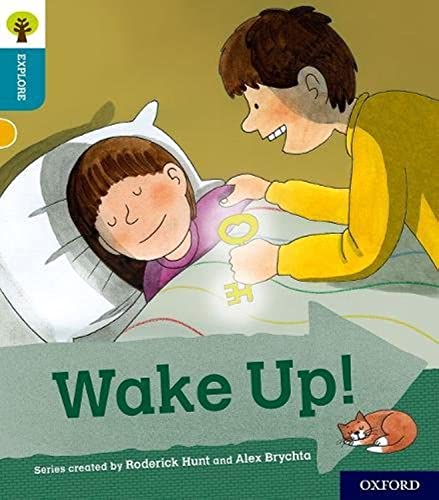 Oxford Reading Tree Explore with Biff, Chip and Kipper: Oxford Level 9: Wake Up! von Oxford University Press