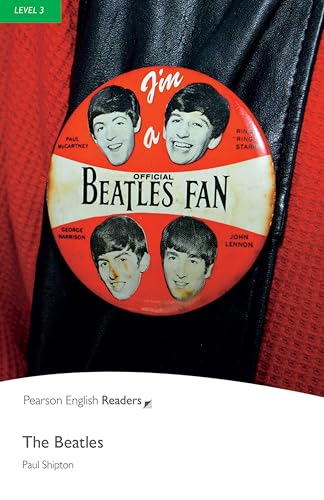 the beatles: Text in English. Pre Intermediate (Penguin Readers, Level 3)