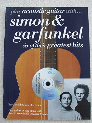 Play Acoustic Guitar: With Simon and Garfunkel (Paul Simon/Simon & Garfunkel)