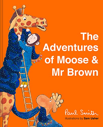 Moose and Mr Brown von Batsford