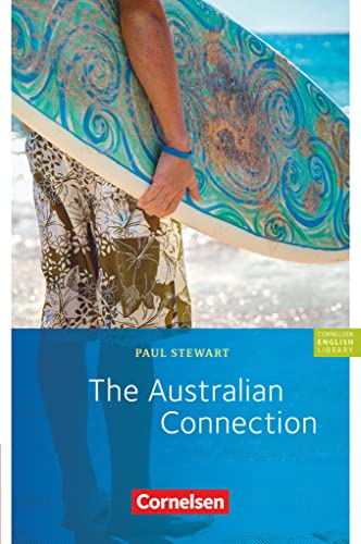 Cornelsen English Library - Für den Englischunterricht in der Sekundarstufe I - Fiction - 9. Schuljahr, Stufe 2: The Australian Connection - Lektüre von Cornelsen Verlag