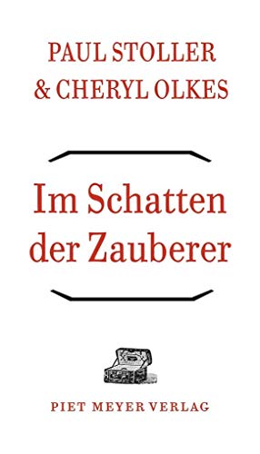 Im Schatten der Zauberer: Als Ethnologe bei den Songhai im Niger (OffeneBibliothek)