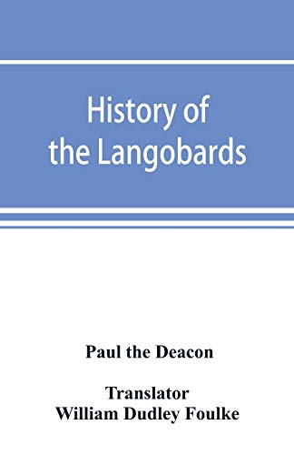History of the Langobards von Alpha Edition