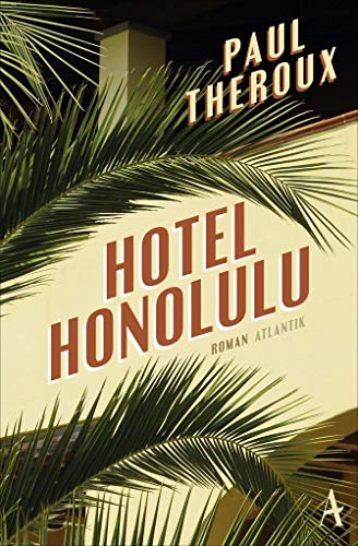 Hotel Honolulu von Atlantik Verlag