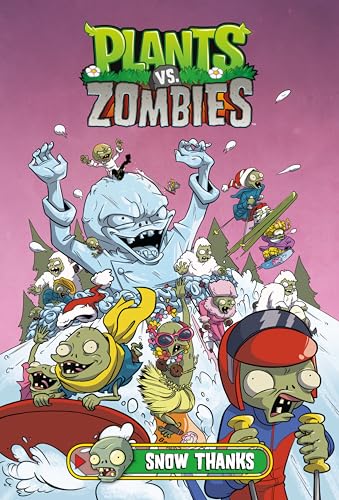 Plants vs. Zombies Volume 13: Snow Thanks (Plants vs. Zombies, 13, Band 13) von Dark Horse Books