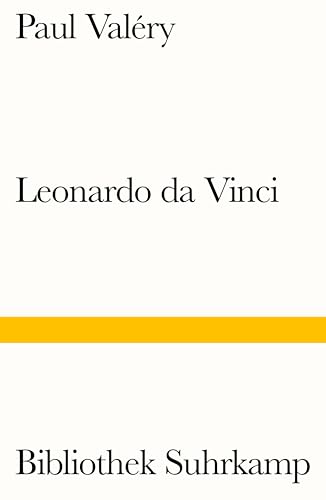 Leonardo da Vinci: Essays (Bibliothek Suhrkamp) von Suhrkamp Verlag AG