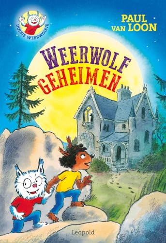 Weerwolfgeheimen (Dolfje Weerwolfje, 7) von Leopold