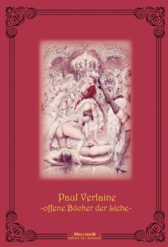 Trilogie Erotique: Paul Verlaine von Melchior Verlag