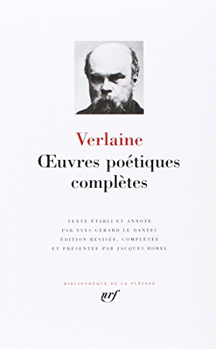 Verlaine : Oeuvres poétiques complètes