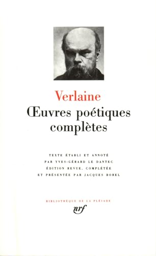 Verlaine : Oeuvres poétiques complètes