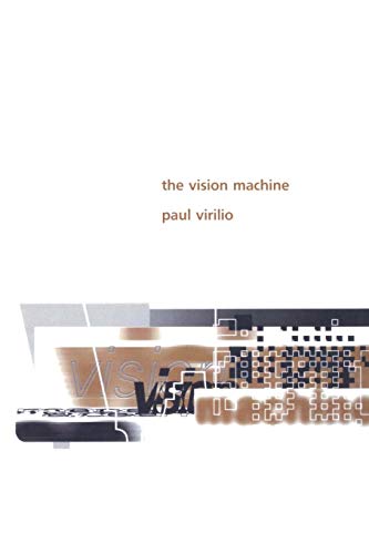 The Vision Machine (Perspectives) von Indiana University Press