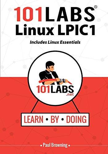 101 Labs - Linux LPIC1: Includes Linux Essentials von Reality Press Ltd