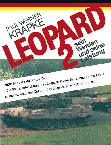 Leopard 2 sein Werden und seine Leistung