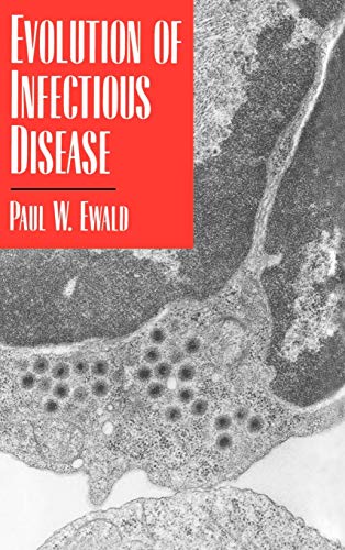 Evolution of Infectious Disease Evolution of Infectious Disease von OXFORD UNIV PR
