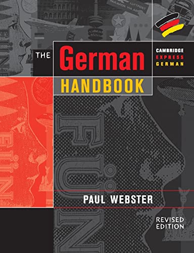 The German Handbook: Your Guide To Speaking And Writing German (Cambridge Express German) von Cambridge University Press