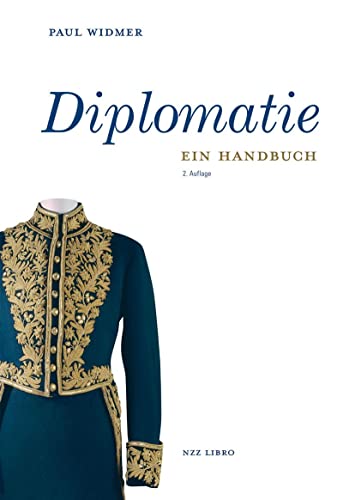 Diplomatie: Ein Handbuch