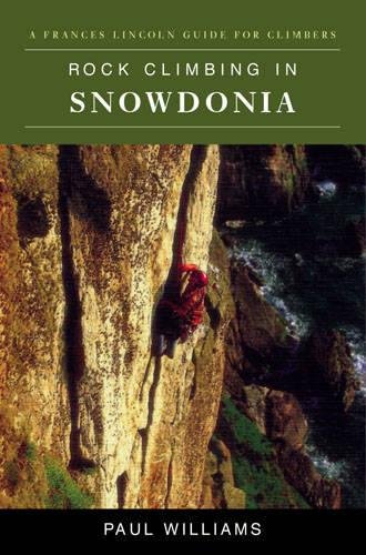 Rock Climbing in Snowdonia (Constable Guide)