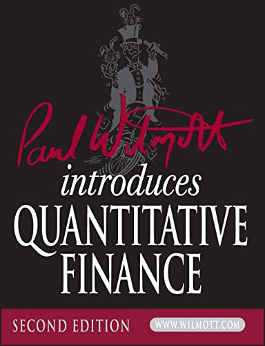 Paul Wilmott Introduces Quantitative Finance (Wiley Finance Series)