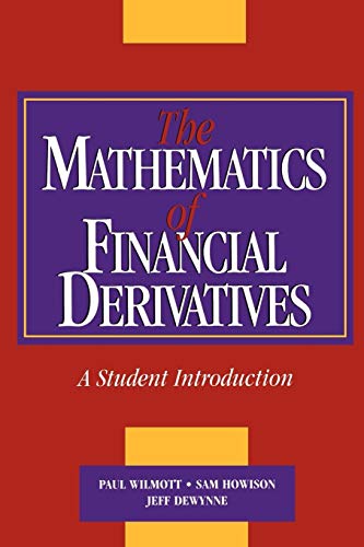 The Mathematics of Financial Derivatives: A Student Introduction