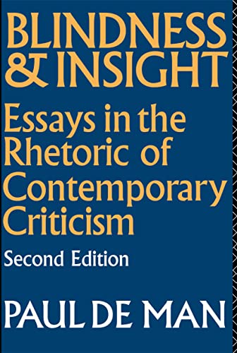Blindness and Insight: Essays in the Rhetoric of Contemporary Criticism von Routledge