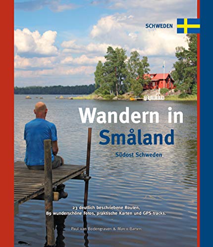 Wandern in Smaland: Südost Schweden von GeoCenter Touristik