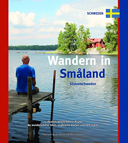 Wandern in Smaland: Südost Schweden von GeoCenter Touristik