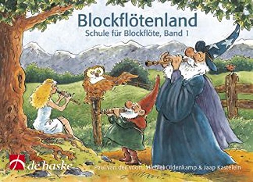 Blockflötenland, Schule für Blockflöte: Schule für Einzel- und Gruppenunterricht von De Haske Publications