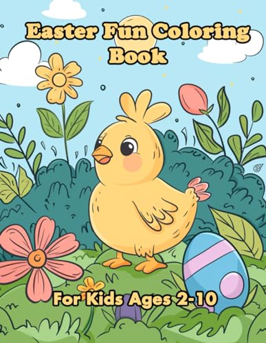 Easter Fun Coloring Book for Kids Ages 2-10
