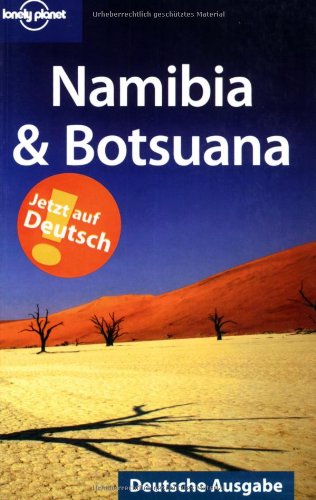 Lonely Planet Reiseführer Namibia und Botswana