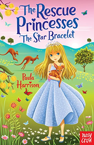 Rescue Princesses: The Star Bracelet (The Rescue Princesses) von Nosy Crow