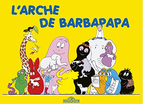 Les Aventures de Barbapapa: L'arche de Barbapapa