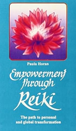 Empowerment Through Reiki: The Path to Personal and Global Transformation