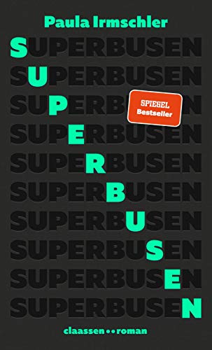 Superbusen: Roman von Claassen-Verlag