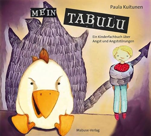 Mein Tabulu. Ein Kinderfachbuch über Angst und Angststörungen von Mabuse-Verlag GmbH