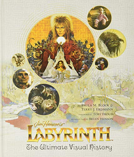Labyrinth: The Ultimate Visual History von Titan Publ. Group Ltd.