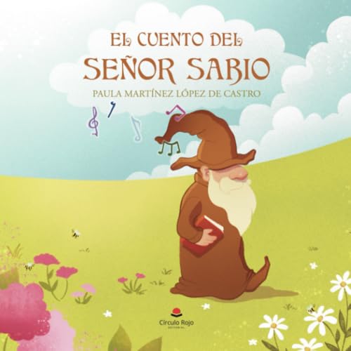 El cuento del señor sabio von Grupo Editorial Círculo Rojo SL