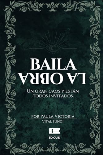 Baila la obra Baila la obra von Ediquid