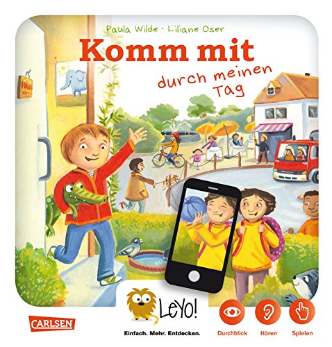 LeYo!: Komm mit durch meinen Tag: Inkl. App