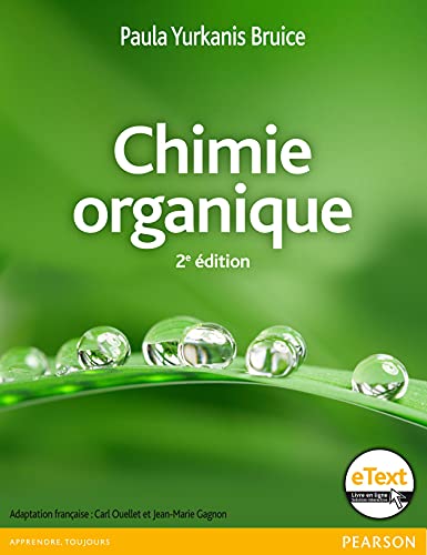 Chimie organique - 2e édition: Tome 1 et 2 von ERPI