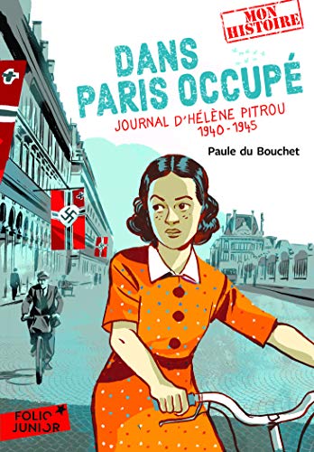 Dans Paris occupé: Journal d'Hélène Pitrou, 1940-1945 von GALLIMARD JEUNE