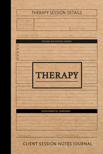 Therapy Client Session Notes Journal: Counselling Record Keeper for Counsellors, Therapists, & Psychiatrists. Hours Log Appointment Notebook von Moonpeak Library