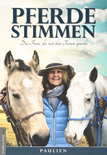 Pferdestimmen: Die Frau, die mit den Tieren spricht von Amadeus Verlag