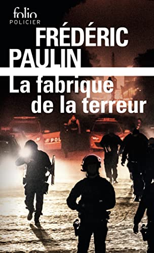La fabrique de la terreur von FOLIO