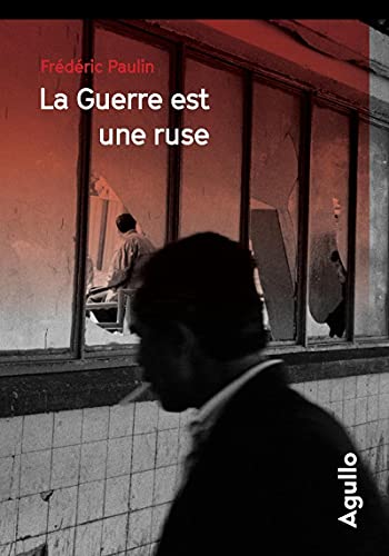 La guerre est une ruse von AGULLO